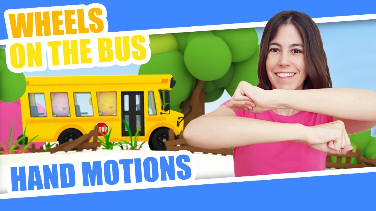 Nursery Rhymes Hand Motions - Wheels on the Bus - Children's Motion Songs - Activities for Kids