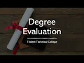 Degree Evaluation
