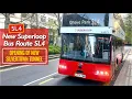 The New SL4 Bus and Silvertown Tunnel
