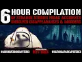 6 Hour Compilation of MISSING 411 Cases That Will Haunt You Forever