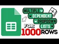 Google Sheets Create Multiple Dependent Dropdown Lists for 1000 rows Data Validation
