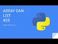 Kelas Python 3 - Array Menggunakan List