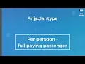 Instructiefilm Prijsplantype: Per persoon - full paying passenger