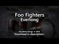 Download Lagu Foo Fighters - Everlong - Drumless Songs 'n' click
