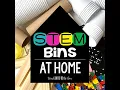 STEM Bins at Home with FREE Choice Boards