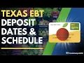 Texas EBT Deposit Dates Payment Schedule