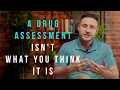 What s A Drug Alcohol Assessment Really Like Here s What To Expect