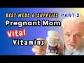 Vitamins Supplements EVERY pregnant dog needs Reduce birth defects