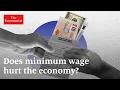 The minimum wage does it hurt workers