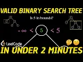 Leetcode Q98 Validate Binary Search Tree Solution VISUALIZED