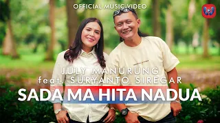 july manurung feat suryanto siregar sada ma hita nadua official music video 