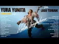 Download Lagu Yura Yunita full album -  Yura Yunita daftar putar hits terbaik || Lagu Yura Yuni Terpopuler