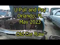 U Pull And Pay Junkyard - Old Car Row May 2023