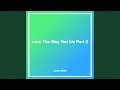 Download Lagu Love The Way You Lie Part 2