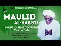 Lagu Maulid Habsyi - Guru Sekumpul Tempo Bahari Tahun 90 an