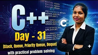 Day - 31 C Full Course Stack Queue Dequeue Priority Queue With Examples