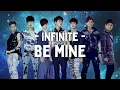 Download Lagu INFINITE (인피니트) - Be mine \