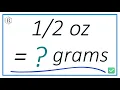 How Many Grams Are in Ounce
