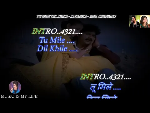 Download MP3 Tu Mile Dil Khile For Male Karaoke With Scrolling Lyrics Eng. & हिंदी