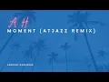 Download Lagu Musaria, Saturna - Moment (Atjazz Remix)