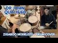 Lagu Happy Birthday Zigaboo Modeliste! • Dr John “Qualified” Drum Cover 
