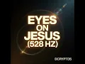 Eyes on Jesus - DcrypTos