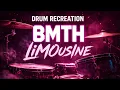 Lagu Drum Recreation: “ BMTH - liMOusIne ” | Zakk Cervini-Inspired Mix