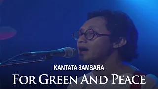 kantata samsara for green and peace visual concert 