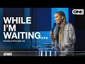 Download Lagu While I'm Waiting... - Stephanie Ike