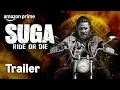 Download Lagu Suga | Officiële Trailer | Prime Video NL