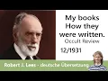 Robert James Lee s Special My books - how they were written Unpublished source 1931