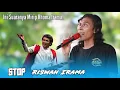 Download Lagu Benar Mirip Rhoma Irama Suaranya. STOP - COVER RISWAN IRAMA