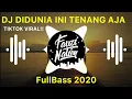 Download Lagu DJ DIDUNIA INI TENANG AJA x SANFONAMIX [ BANGERS FVNKY ]