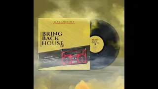 slaga noxman bring back house biohazard peoples fmm remix 
