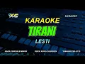 Download Lagu Lesti - Tirani | KARAOKE KOPLO ROCK VERSION - (NADA COWOK)