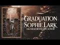 Graduation by Sophie Lark Book