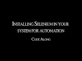 - How to install selenium library for python automation Step by Step Do along