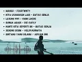 Download Lagu Mangu - fourtwnty || Kita usahakan Lagi - Batas Senja || Lesung Pipi - Raim Laode