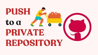 How to Push to a Private Repo - Git GitHub