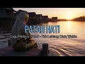 Lagu PATAH HATI – Versi Modern Sangat Merdu | Aransemen Haru \u0026 Lembut | ⁨@HarkastMusikAI⁩