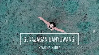 Download Syahiba Saufa - Gerajagan Banyuwangi | Dangdut (Official Music Video) MP3