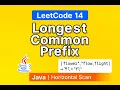 LeetCode 14 Longest Common Prefix Easy Solution Explained Java
