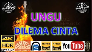 Download UNGU - 'Dilema Cinta' M/V Lyrics UHD 4K Original ter_jernih MP3