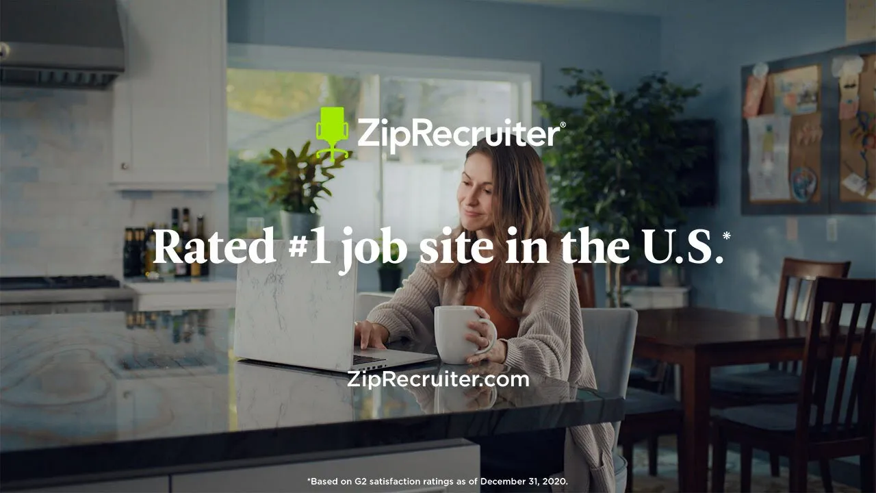 ZipRecruiter — ZipRecruiter - Rated #1 Job Site in the U.S. (YouTube video ad)
