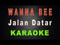 Download Lagu Jalan Datar - Cover Wanna Bee (Karaoke) | LMusical