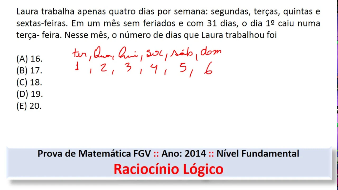 Raciocínio Lógico #FGV Q29 2014 Prova de Matemática #Concurso