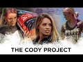 NEW SERIES The Cody Project Trailer