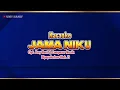 Download Lagu Karoke JAMA NIKU#Lagu lampung terbaru#dipopulerkan Zia Paku#Composer Tam Sanjaya#karya Umy Hanif