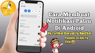 Download Cara Membuat Notifikasi Palsu Di Android MP3