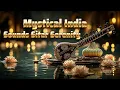 Download Lagu Mystieke Geluiden van India: Sitar Sereniteit voor Diepe Ontspanning, Indiase Klassieke Muziek